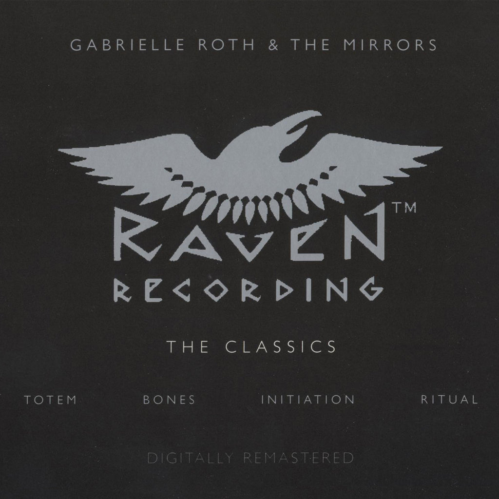 Gabrielle Roth & The Mirrors - The Raven Classics - 4 CD Boxed Set
